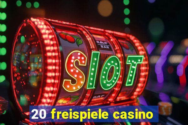 20 freispiele casino