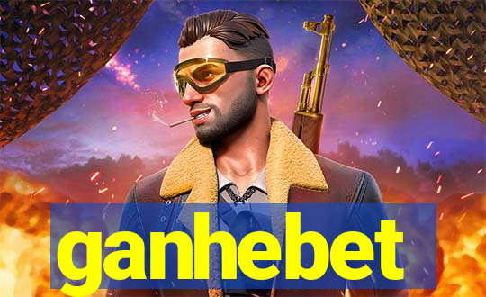 ganhebet