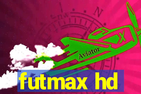 futmax hd