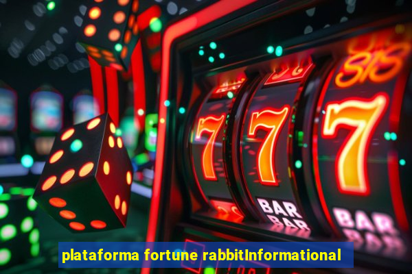 plataforma fortune rabbitInformational