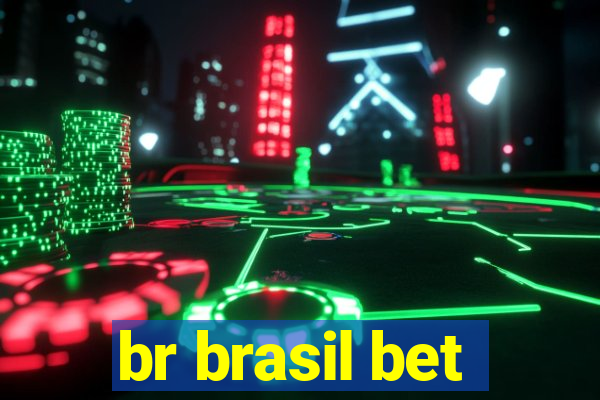 br brasil bet