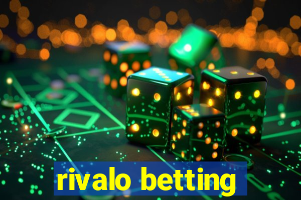 rivalo betting