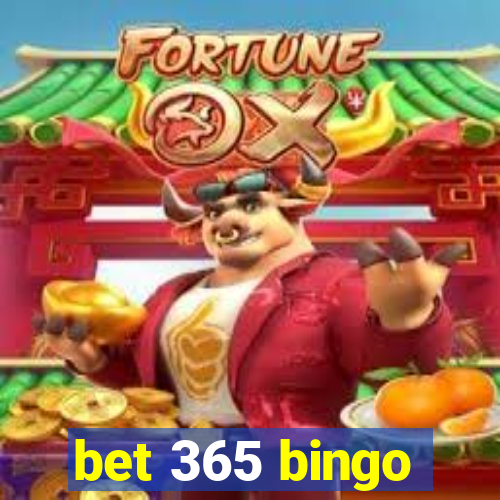 bet 365 bingo