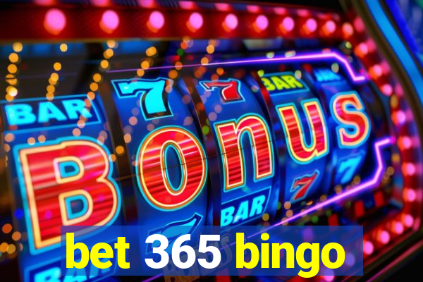 bet 365 bingo