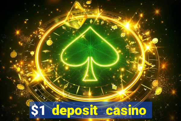 $1 deposit casino nz 2024