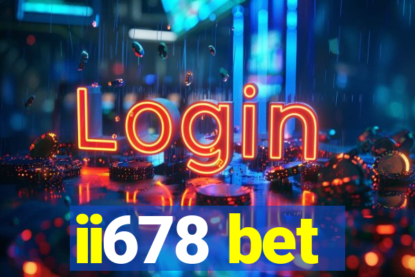 ii678 bet