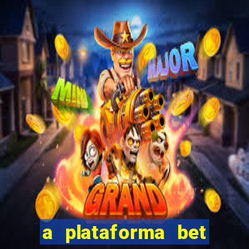 a plataforma bet paga mesmo