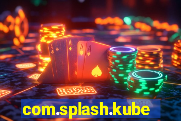 com.splash.kubetcontrollight186.