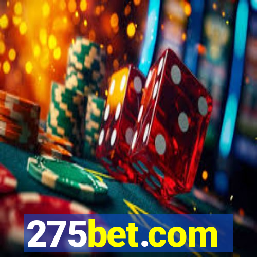 275bet.com