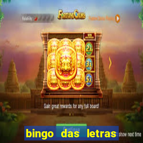 bingo das letras para imprimir colorido