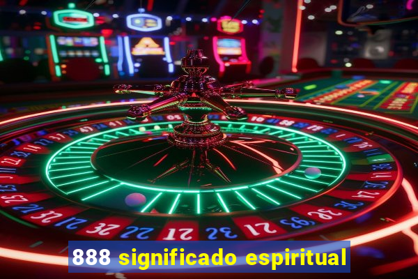 888 significado espiritual