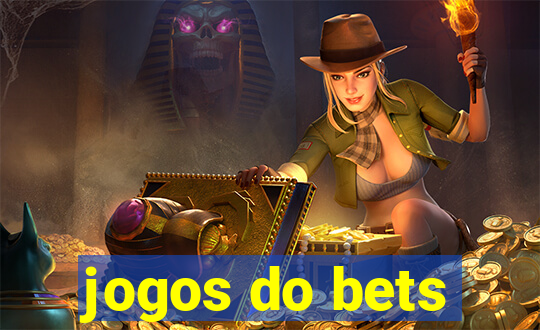 jogos do bets