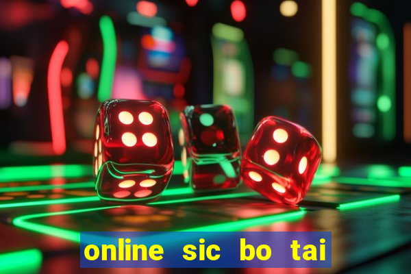 online sic bo tai xiu software casino game