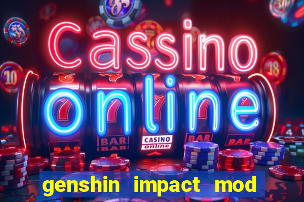 genshin impact mod menu 2024