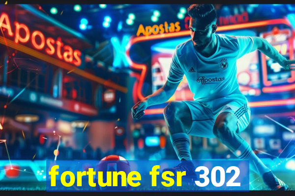 fortune fsr 302