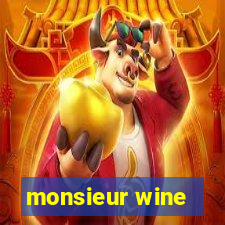 monsieur wine