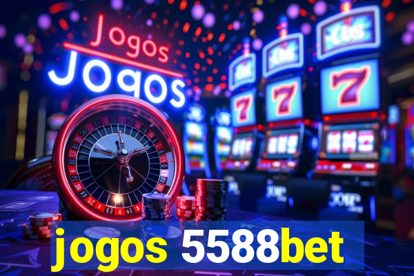 jogos 5588bet