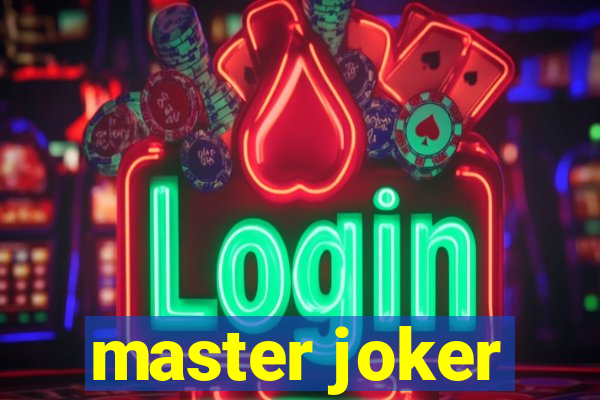 master joker