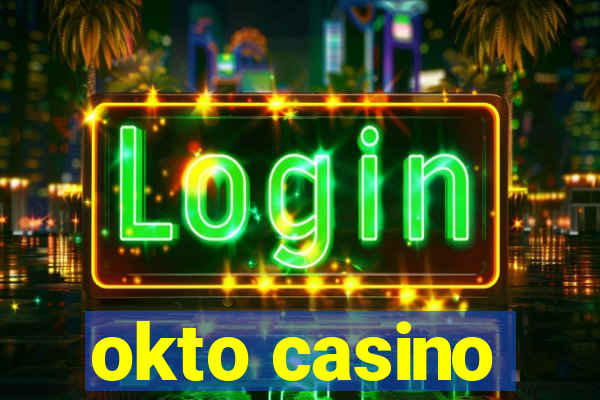 okto casino