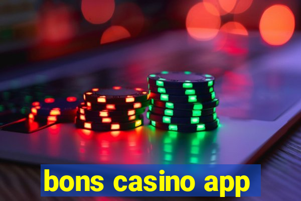 bons casino app