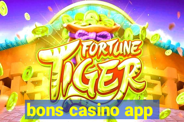 bons casino app