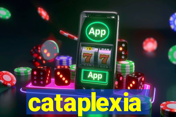 cataplexia