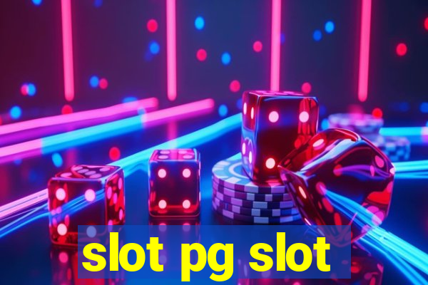 slot pg slot