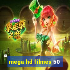 mega hd filmes 50