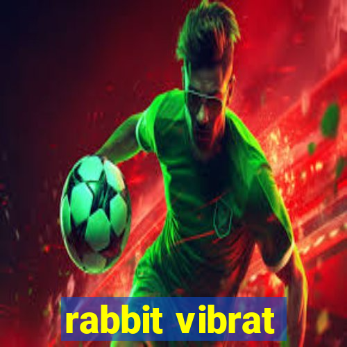 rabbit vibrat