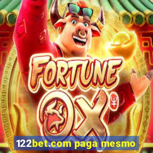 122bet.com paga mesmo