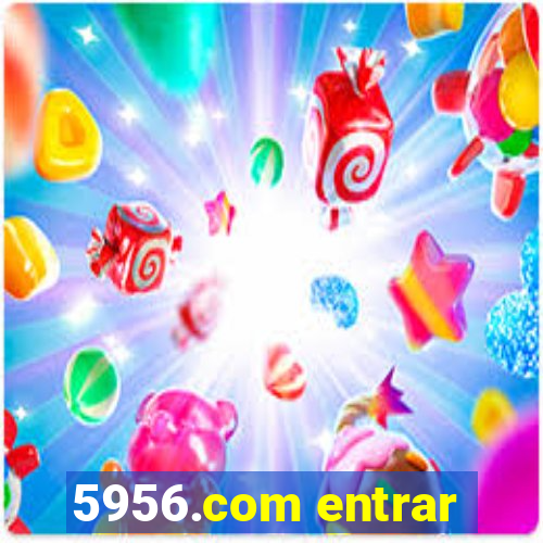 5956.com entrar