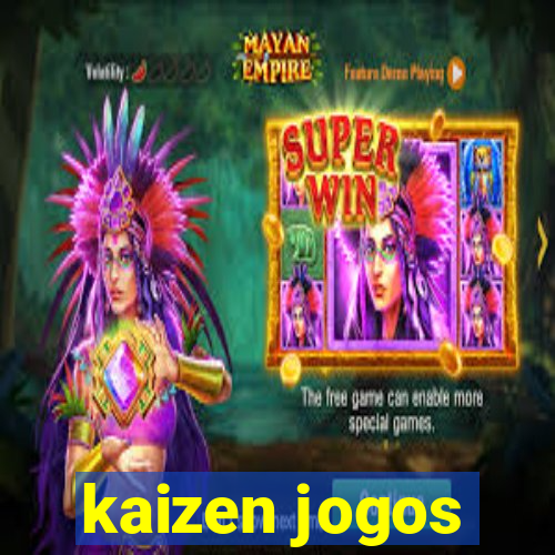 kaizen jogos