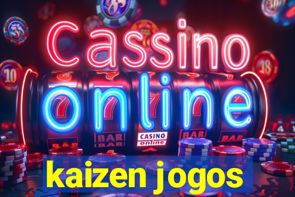 kaizen jogos