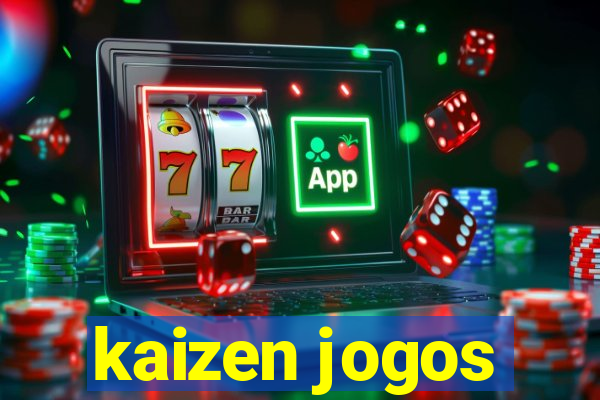 kaizen jogos