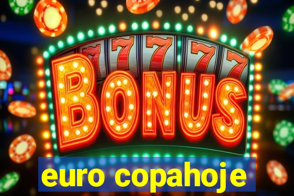 euro copahoje