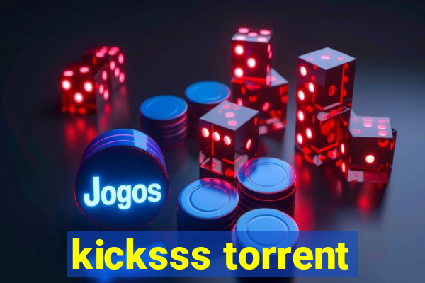 kicksss torrent