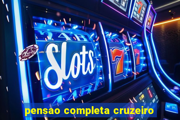 pensao completa cruzeiro