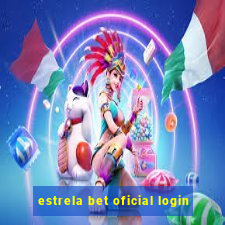 estrela bet oficial login