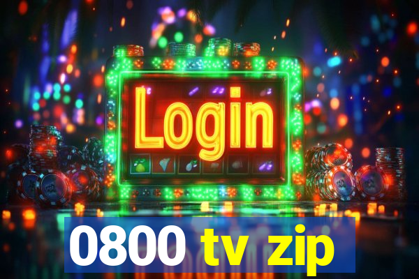 0800 tv zip