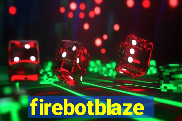 firebotblaze