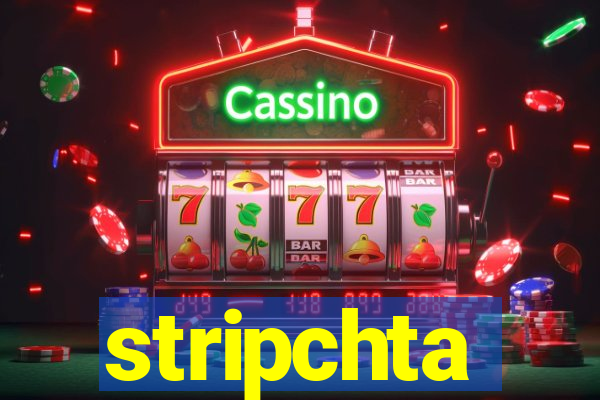 stripchta