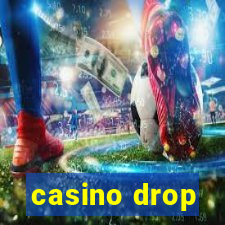 casino drop