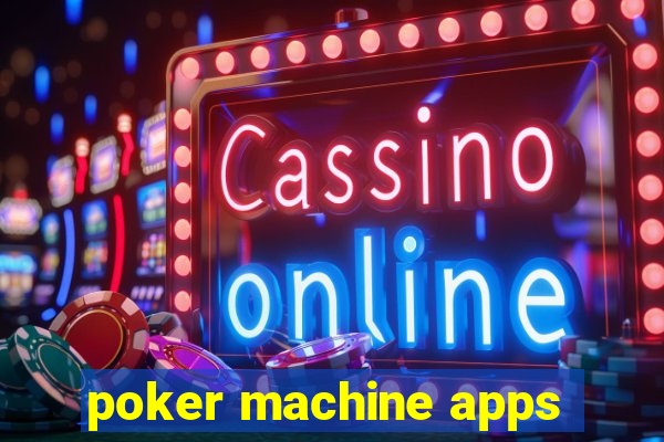 poker machine apps