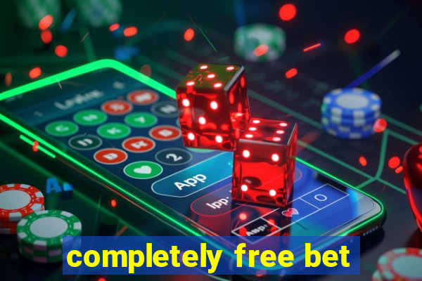 completely free bet