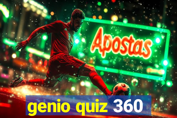 genio quiz 360