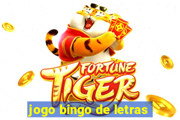 jogo bingo de letras