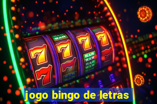 jogo bingo de letras