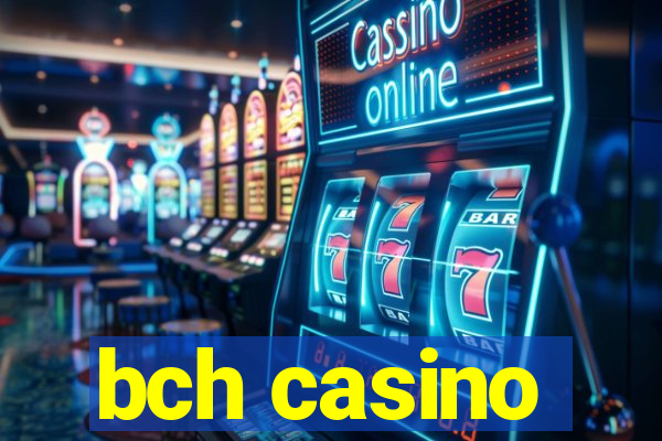 bch casino