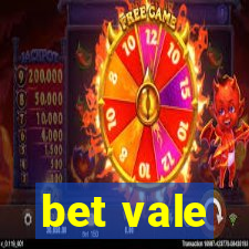 bet vale