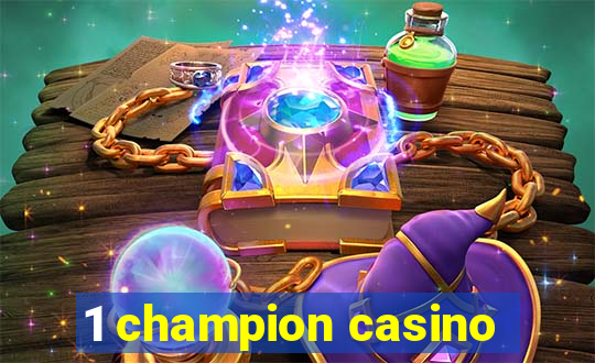 1 champion casino